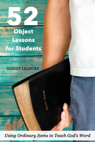 Könyv 52 Object Lessons for Students Sidney Leasure