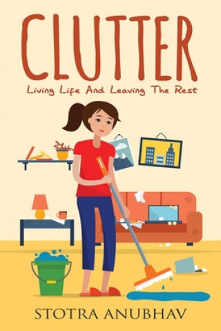 Knjiga Clutter Stotra Anubhav
