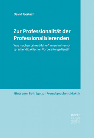 Kniha Zur Professionalität der Professionalisierenden 