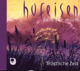 Audio Tröstliche Zeit Hans-Jürgen Hufeisen