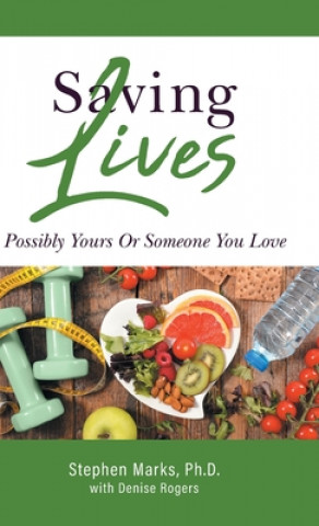 Boek Saving Lives Denise Rogers