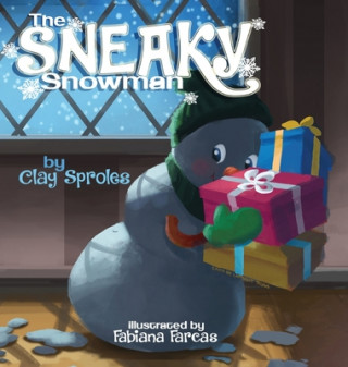 Kniha Sneaky Snowman 