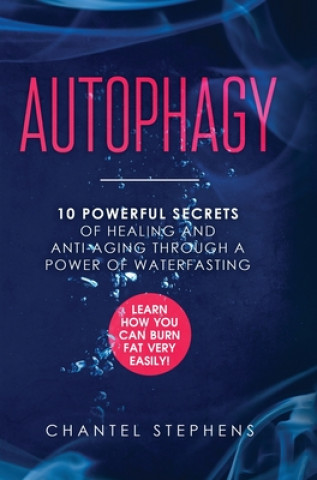 Książka Autophagy Chantel Stephens