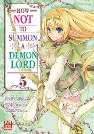 Книга How NOT to Summon a Demon Lord - Band 5 Etsuko und Florian Weitschies Tabuchi
