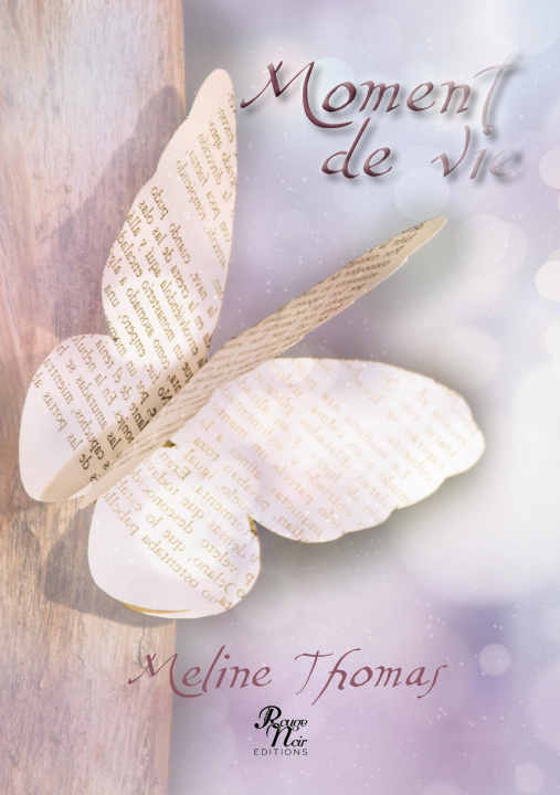 Knjiga MOMENT DE VIE Rouge Noir Editions