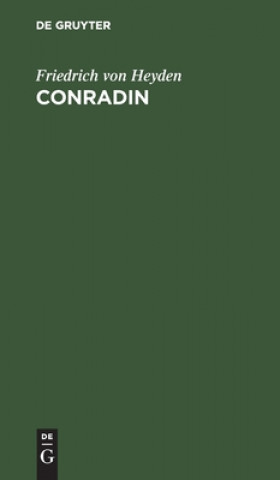 Buch Conradin Friedrich Von Heyden