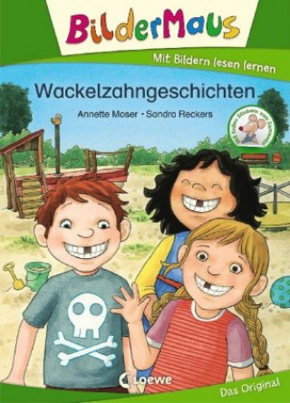 Buch Bildermaus - Wackelzahngeschichten Sandra Reckers