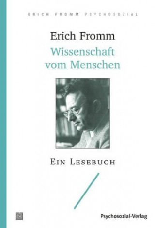 Kniha Wissenschaft vom Menschen Erich Fromm