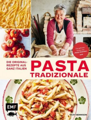 Könyv Pasta Tradizionale - Die Originalrezepte aus ganz Italien 