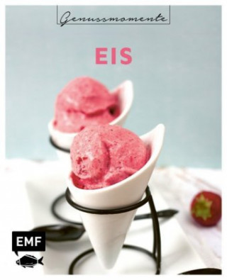Knjiga Genussmomente: Eis 