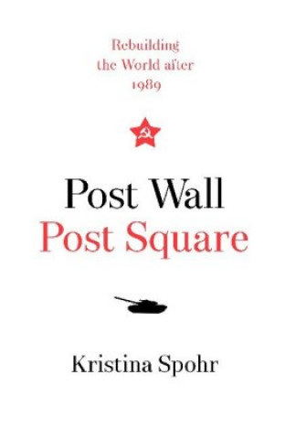 Kniha Post Wall, Post Square Kristina Spohr
