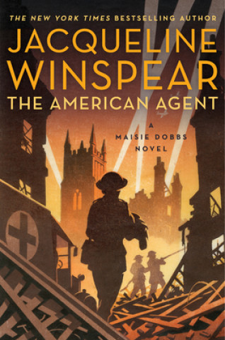 Kniha The American Agent: A Maisie Dobbs Novel 