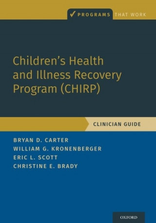 Kniha Children's Health and Illness Recovery Program (CHIRP) William G. Kronenberger