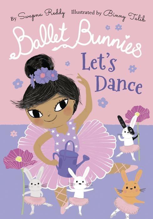 Kniha Ballet Bunnies: Let's Dance Swapna Reddy