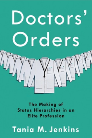 Knjiga Doctors' Orders Tania M. Jenkins