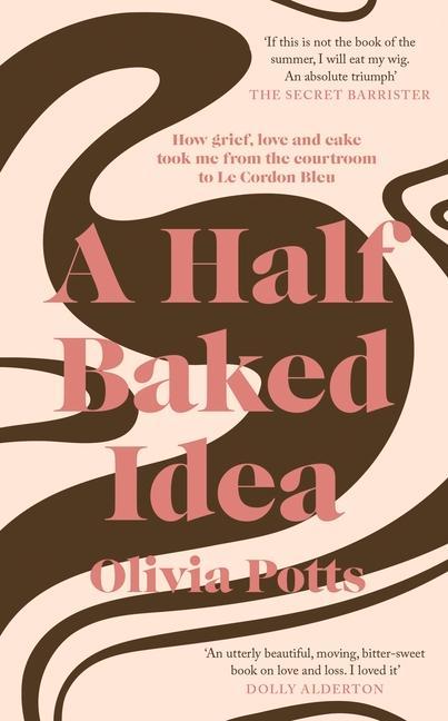 Kniha Half Baked Idea Olivia Potts