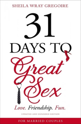 Buch 31 Days to Great Sex Sheila Wray Gregoire