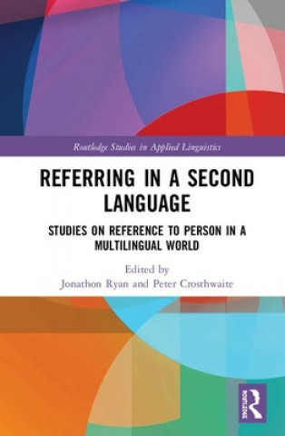 Kniha Referring in a Second Language Jonathon Ryan