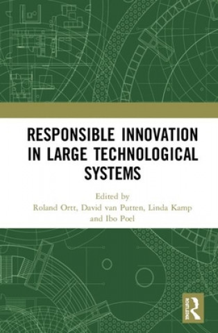 Boek Responsible Innovation in Large Technological Systems David van Putten