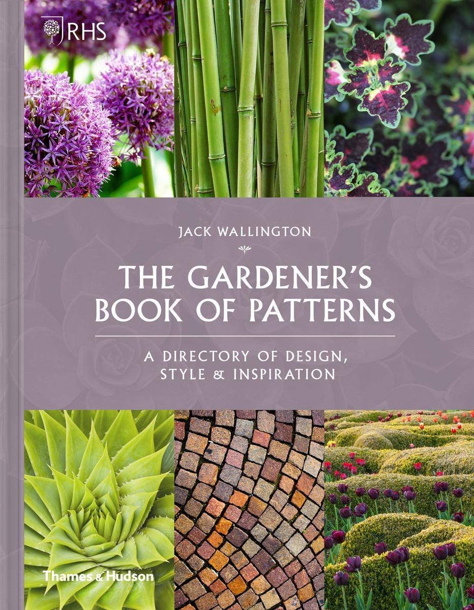 Livre RHS The Gardener's Book of Patterns Jack Wallington