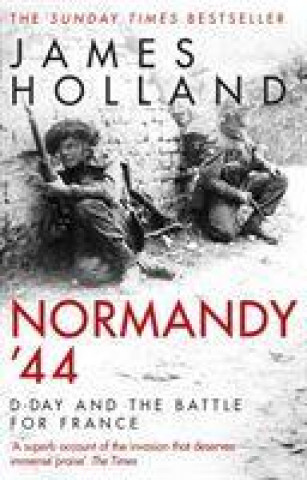 Carte Normandy '44 James Holland