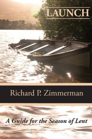 Knjiga Launch Richard P. Zimmerman