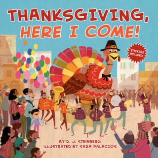 Kniha Thanksgiving, Here I Come! Sara Palacios