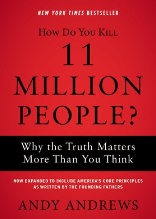 Carte How Do You Kill 11 Million People? 