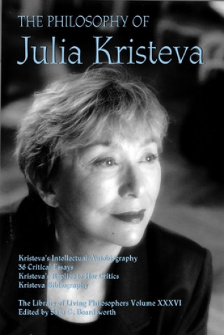 Könyv Philosophy of Julia Kristeva 