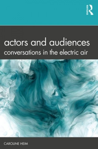 Книга Actors and Audiences Heim
