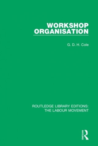 Book Workshop Organisation G. D. H. Cole