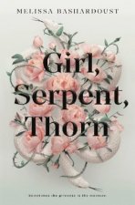 Carte Girl, Serpent, Thorn Melissa Bashardoust