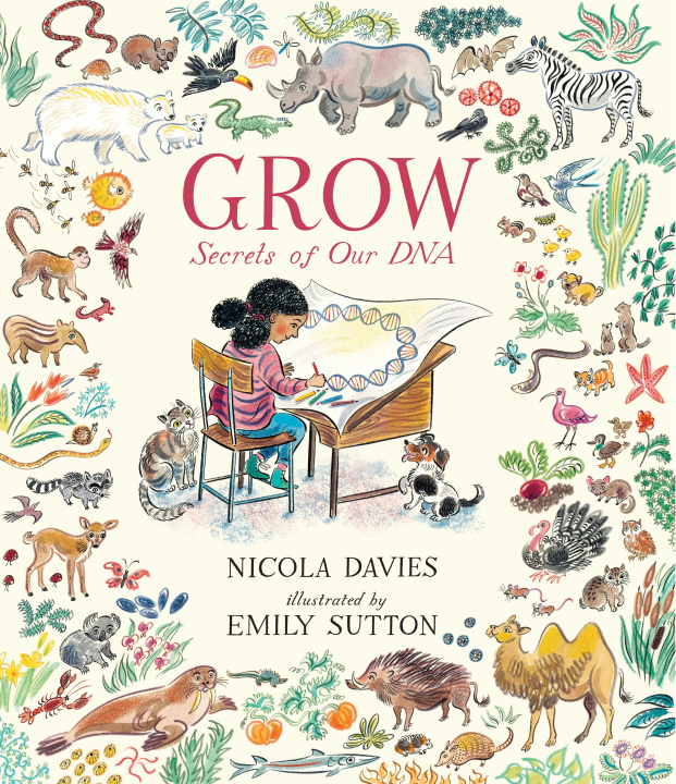 Book Grow: Secrets of Our DNA Nicola Davies