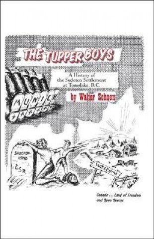 Knjiga Tupper Boys Walter Schoen