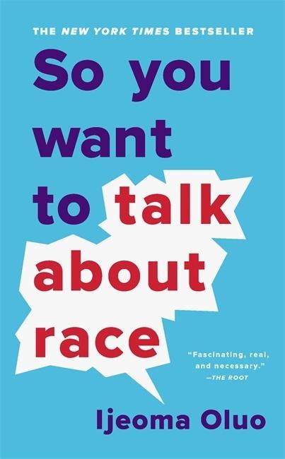 Книга So You Want to Talk About Race Ijeoma Oluo