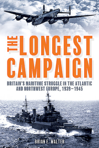 Buch Longest Campaign Brian Walter