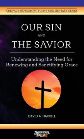 Книга Our Sin and the Savior 