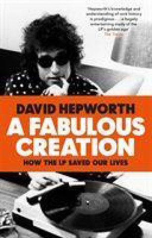 Boek Fabulous Creation David Hepworth