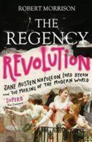 Carte Regency Revolution Robert Morrison