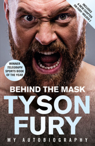 Könyv Behind the Mask Tyson Fury