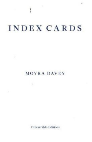 Kniha Index Cards Moyra Davey