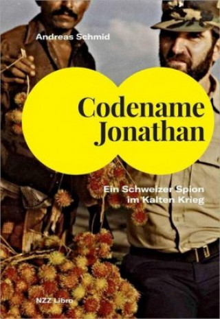 Knjiga Codename Jonathan Andreas Schmid