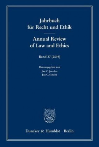 Carte Jahrbuch für Recht und Ethik - Annual Review of Law and Ethics. Jan C. Schuhr