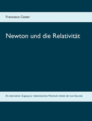 Kniha Newton und die Relativitat 