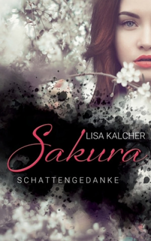 Knjiga Sakura Lisa Kalcher