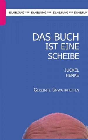 Book Buch ist eine Scheibe Juckel Henke