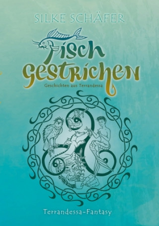 Livro Fisch gestrichen Silke Schäfer