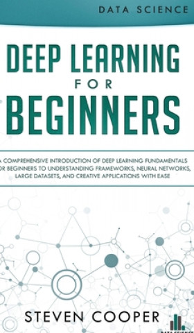 Book Deep Learning for Beginners STEVEN COOPER