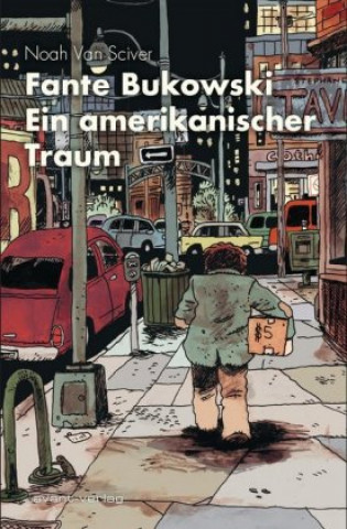 Kniha Fante Bukowski Noah Van Sciver