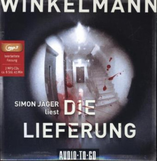 Hanganyagok Die Lieferung, 2 Audio-CD, MP3, 2 Audio-CD Andreas Winkelmann